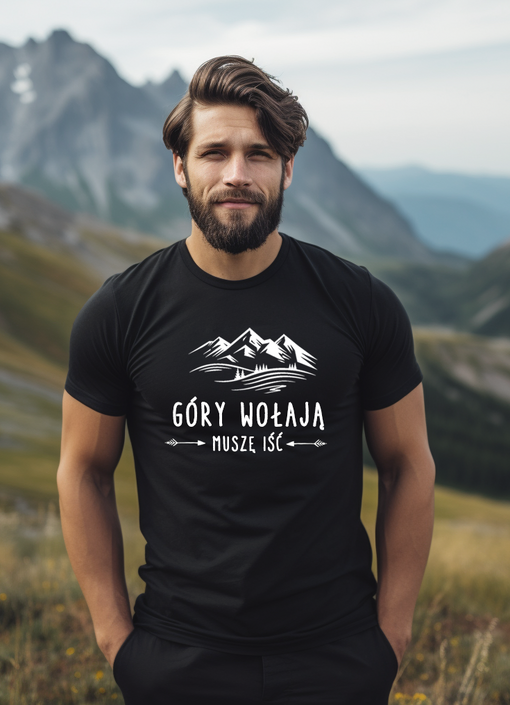 góry, las góry wołają koszulka na prezent dla chłopaka milosnika gór, Tshirt koszulka na prezent dla taty góromaniaka, pomysł na prezent dla chłopaka koszulka T-Shirt z napisem o tematyce góry , kreatywny prezent dla dziadka - koszulka z napisem górskim,