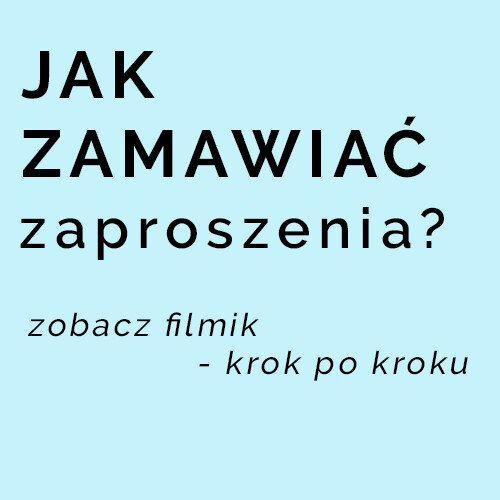 Filmik Instruktażowy jak Zamawiać zaproszenia ślubne