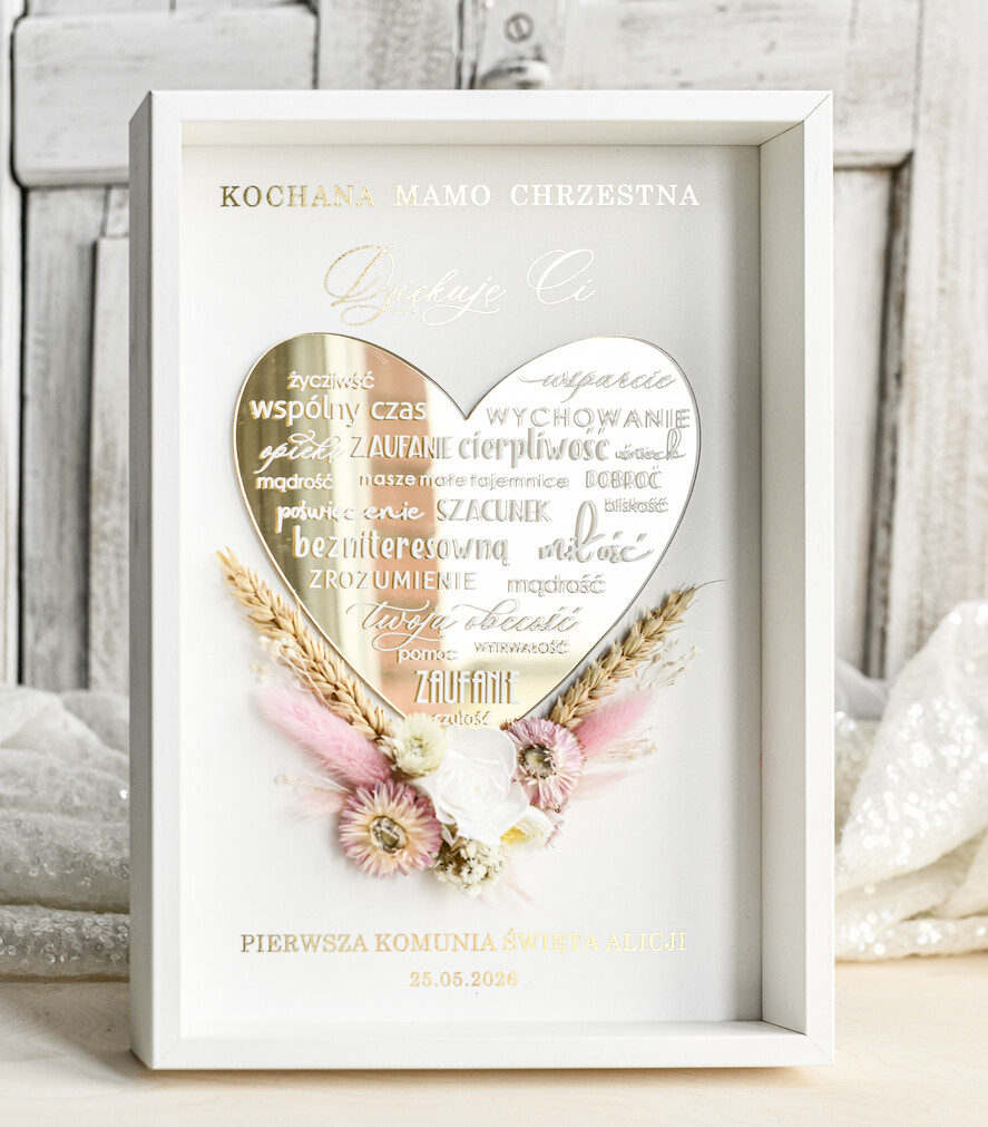 podziękowania dla najbliższych  Podziękowania w Ramie podziękowanie dla Matki Chrzestnej na Komunię, Komunijne podziękowania dla Matki i Ojca Chrzestnego Rama i kwiaty , Flowerbox Serce 7