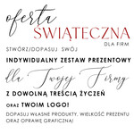 Prezenty oferta dla Firm skomponuj własny zestaw prezentowy zestaw świąteczny od firm z wybranymi produktami, prezenty biznesowe z logo firmy, eleganckie zestawy świąteczne, wybierz własny prezent dla pracowników lub kontrahentów2